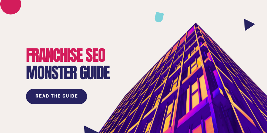 Hero Image for the Franchise SEO Master guide