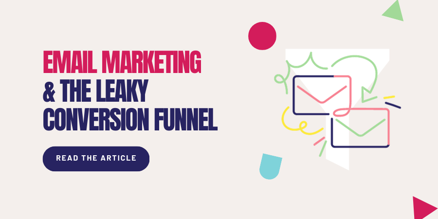 hero image for the article "Email Marketing & the Leady Funnel"
